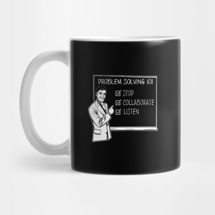 Stop Collaborate and Listen Mug